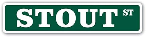 Stout Street Sign Dark Beer Craft Brewery Flavored | Indoor/Outdoor | 36" Wide