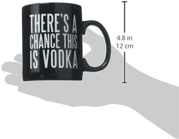 Primitives by Kathy Black and White Stoneware Coffee Mug, 20-Ounce, "There's A Chance This is Vodka"
