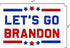 Funny Tool Box Magnet Sign - 4x6 in. FJB Let's Go Brandon Red White and Blue Stars