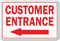 Customer Entrance Left Arrow Novelty Aluminum Sign, Indoor/Outdoor Funny Home Décor