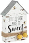 Collins Painting House Shaped Wood Block Sign (Make it Sweet, Life is Short)