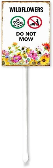 (7x8.8) IN Wildflowers Do Not Mow Metal Yard Sign With Stake For Lawn Garden Farm Decor No Mow Lawn Sign Stand Tin Lawnmowner Sign Wildflowers Garden Sign Fence Outdoor