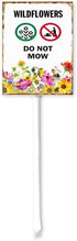 (7x8.8) IN Wildflowers Do Not Mow Metal Yard Sign With Stake For Lawn Garden Farm Decor No Mow Lawn Sign Stand Tin Lawnmowner Sign Wildflowers Garden Sign Fence Outdoor