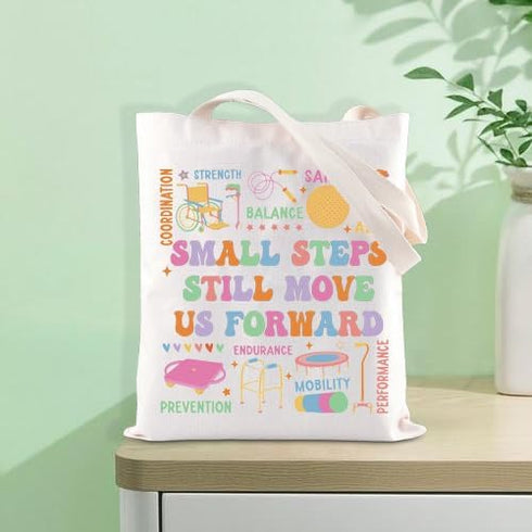 FOTAP Small Steps Still Move Us Forward Tote Bag - PT Appreciation Gift, PA Shoulder Bag for Graduation