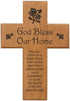 Mahogany God Bless Our Home "May Our Home Be a Place..." 8" Wall Cross