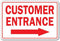 Customer Entrance Right Arrow Novelty Aluminum Sign, Indoor/Outdoor Funny Home Décor for Garages and Offices