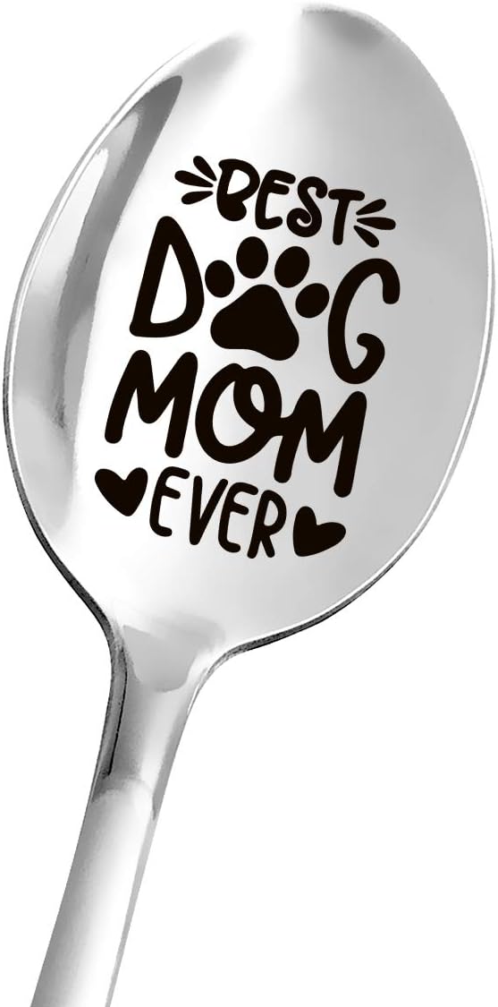 Best Dog Mom Gifts, Funny Engraved Spoon for Tea Coffee, Perfect for Mother's Day/Birthday