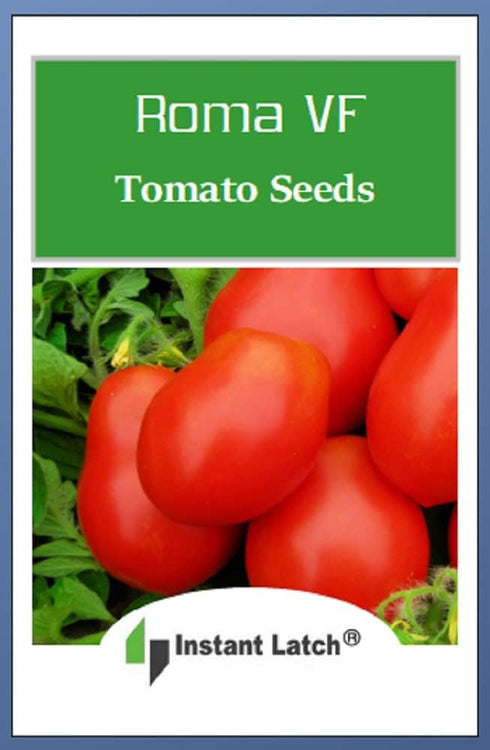 Instant Latch 250 Roma VF Tomato Seeds for Planting Non GMO Heirloom Seeds Garden Vegetable Seed