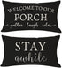 PANDICORN Welcome to Our Porch Stay Awhile Farmhouse Black and White Outdoor