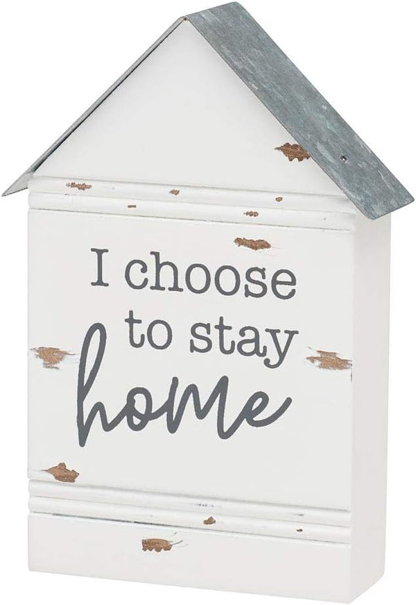 Rustic House-Shaped Mini Wood Block Sign - "I Choose to Stay Home" 3"W x 4"H x 1"D