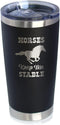 Horses Keep Me Stable Insulated Coffee Tumbler Cup, Stainless Steel Mug with Sliding Lid, Horse Themed Gifts (Black)