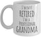 Retired Grandma Coffee Mug, Professional Grandma, 11 oz Retirement Cup from Grandkids, Granddaughter, Grandson