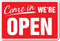 Come in We're Open Business Aluminum Sign, Store Hours, Indoor/Outdoor, 14" Tall