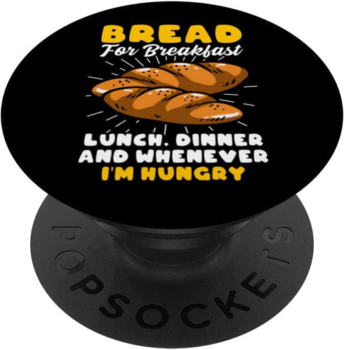 Bread Baking Bread Maker PopSockets Standard PopGrip for Breakfast, Lunch, Dinner