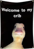 CLRIEOS Welcome to My Crib Flag 2x3 Feet Funny Flags for Room Durable