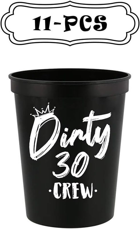 It Is My Dirty 30 Years Old Crew Cup, Stadium Party Cup for 30th Birthday Decorations