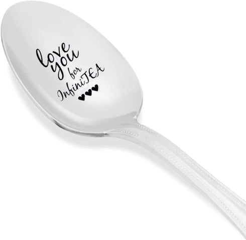 Love You For Infinitea - Engraved Spoon Gift for Tea Lovers, Unique Bestie Gift, Valentine’s Gift