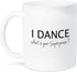 3dRose mug_184941_1 "I Dance - What's Your Superpower" Funny Dancing Love Gift Ceramic Mug, 11 oz
