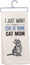 Primitives by Kathy 33139 Screen-Printed Dish Towel - 18 x 26-Inches, Just Want to Be a Cat Mom