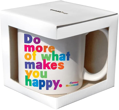 Quotables Mug - Do More of What Makes You Happy