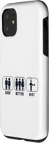 iPhone 11 Good Better Best Bread Baking Bread Maker Lover Bread Baker Case