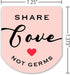 60 1oz 2oz Pink LABELS - Mini Hand Sanitizer Bottle Stickers - Share Love Not Germs, Fits most and Bottles