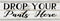 Drop Your Pants Here Laundry Chic White Farmhouse Wood Sign, 6 x 18 Wall Décor Gift
