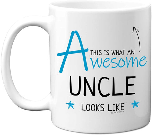 Stuff4 Uncle Mug, Birthday Gifts - Awesome Uncle Looks Like - 11oz Ceramic Dishwasher Safe Mug