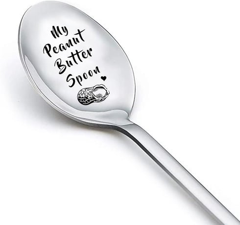 My Peanut Butter Spoon - Funny Birthday Gifts for Women Mom Grandma from Daughter Grandson Son Dad Best Friend Teen