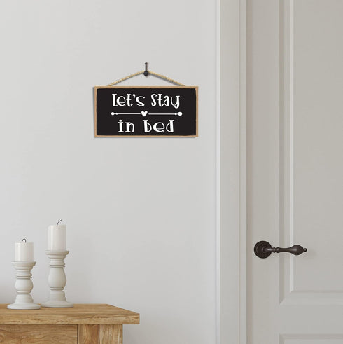 Lets Stay In Bed Sign - Love Wall Decor for Couples, Bedroom Wall Quotes for Home Decor