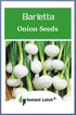 Instant Latch Barletta Onion Seeds - Non-GMO Heirloom Variety for Your Garden