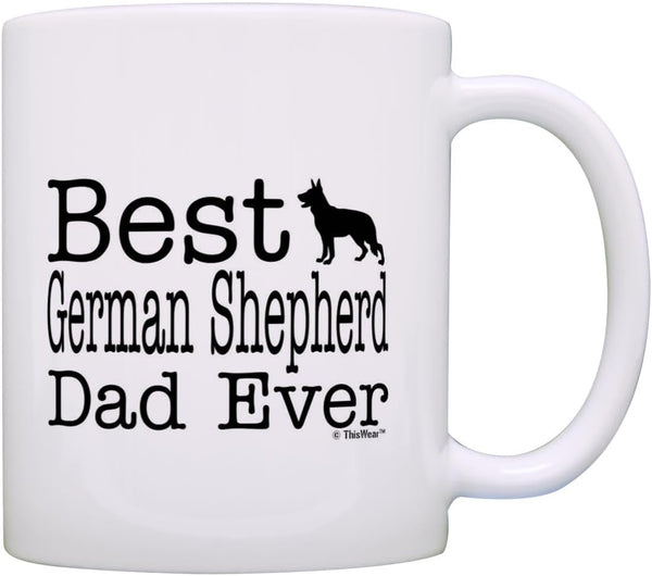 ThisWear Dog Lover Mug - Best German Shepherd Dad Ever, White Coffee Mug