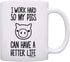 Pet Pig I Work Hard so my Pigs Can Have a Better Life - Potbelly Pig Farmer Coffee Mug, Tea Cup, White