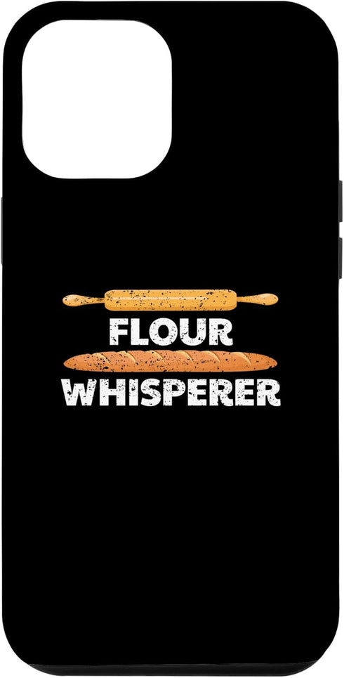 iPhone 13 Pro Max Flour Whisperer Case, Baking Expert Bread Maker Pastry Chef