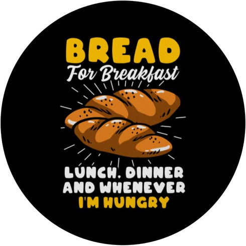 Bread Baking Bread Maker PopSockets Standard PopGrip for Breakfast, Lunch, Dinner
