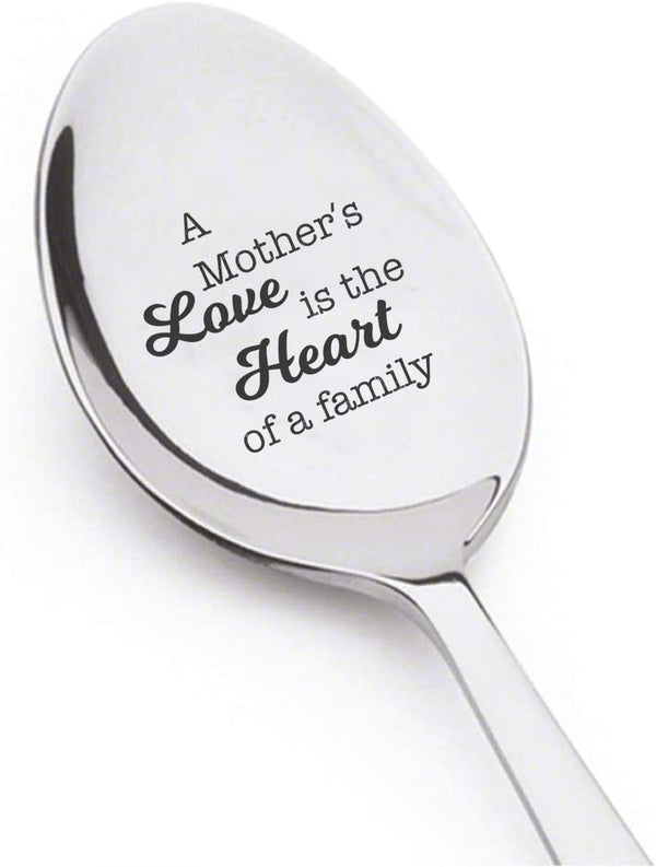 A Mother's Love Is The Heart Of A Family - Engraved Coffee Spoon Gift for Mom, Unique Birthday Gift