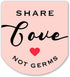 60 Pink LABELS - Mini Hand Sanitizer Bottle Stickers - Share Love
