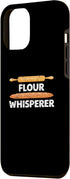iPhone 13 Pro Max Flour Whisperer - Baking Expert Bread Maker Pastry Chef Case