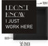 Country Humor Funny Work Wood Box Sign Decor, I Don't Know I Just Work Here Wooden Block Sign
