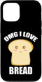 iPhone 12/12 Pro Bread Maker Case, OMG I Love Bread, Cute Baker
