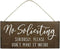 No Soliciting Wooden Sign Crafts for House, 12x6inch Door Hanging Plaques with Funny Saying