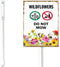 Wildflowers Do Not Mow Metal Yard Sign (7x8.8) with Stake for Lawn Garden Farm Decor, No Mow Lawn Sign