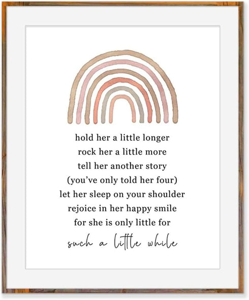 8x10" Hold Her a Little Longer Baby Girl Nursery Quote Art Rainbow Newborn Baby Gift for Baby Girls Room Boho Nursery