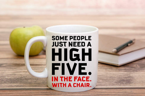Funnwear Some People Just Need A High-Five - Funny Coffee Tea Mug, 11oz, Perfect for Sarcastic Gifts