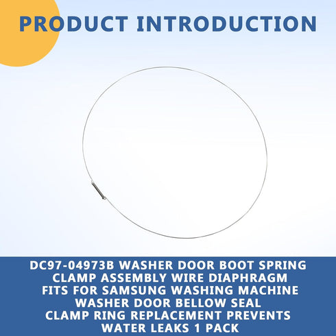DC97-04973B Washer Door Boot Spring Clamp - Fits Samsung Washing Machine, Replacement Seal Clamp Ring