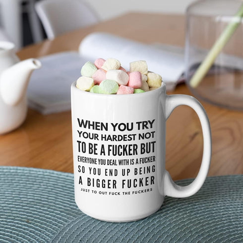Inappropriate Coffee Mugs with Sayings, Funny Rude 11 or 15 oz. White Ceramic Gag Jokes for Office Friends