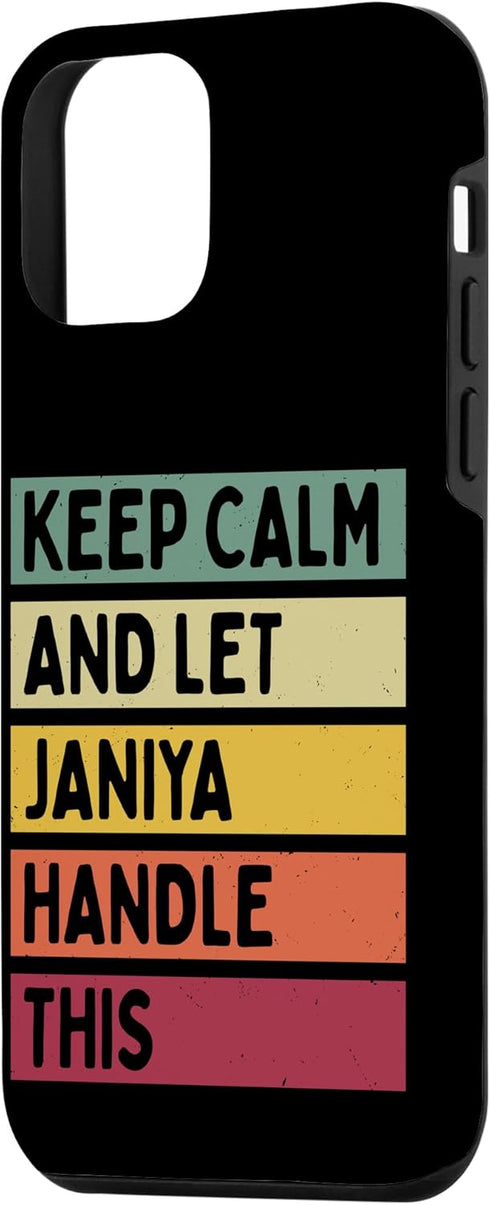 iPhone 12 mini Keep Calm And Let Janiya Handle This Funny Custom Retro Case
