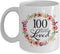 100th Birthday Gifts for Women, White Coffee Mug for 100 Year Old Female, 100 Years Loved Since 1920