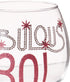 Mud Pie 119094 Fabulous at 30 Wine Glass