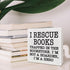 NKBINLILI I Rescue Books Library Bookshelf Wood Box Decor Accessories Sign, Bookish Wooden Box Sign Decor, Book Lovers
